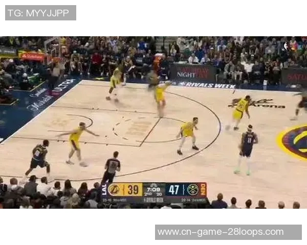 湖人对掘金首场比赛精彩回放全程回顾与分析